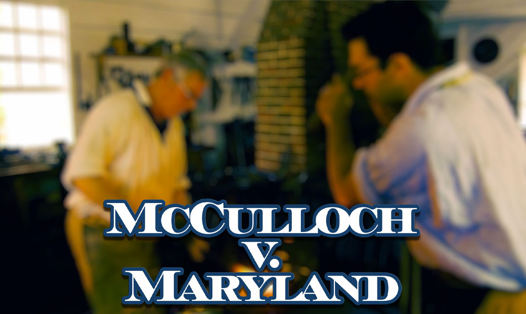 McCulloch v. Maryland