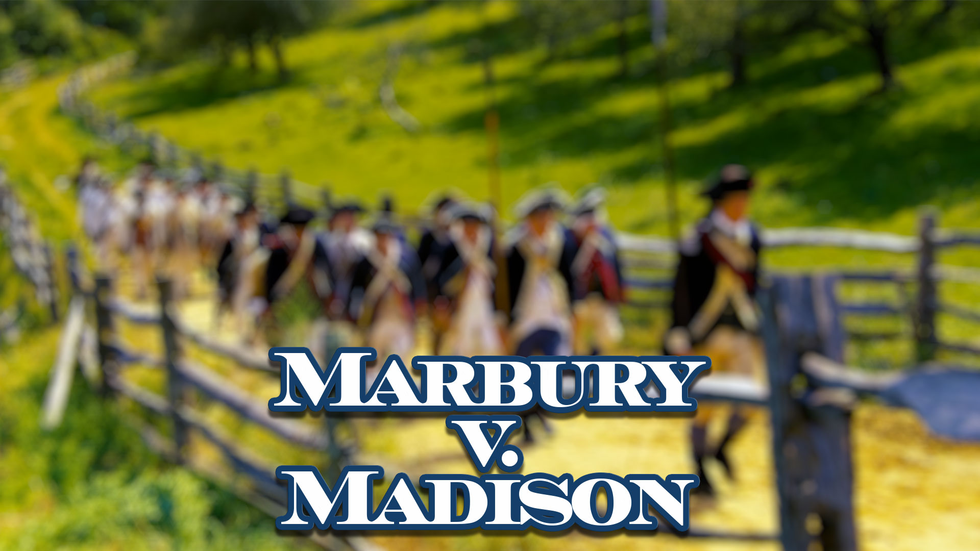 Supreme Court Cases for AP Government and Politics  Marbury v. Madison
