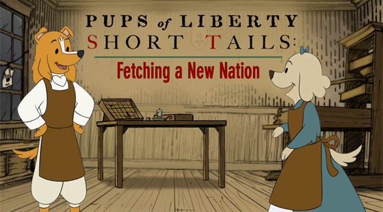 Pups of Liberty Short Tails: Fetching a New Nation