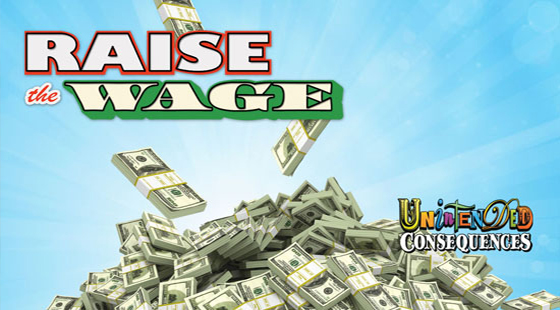 Raise the Wage